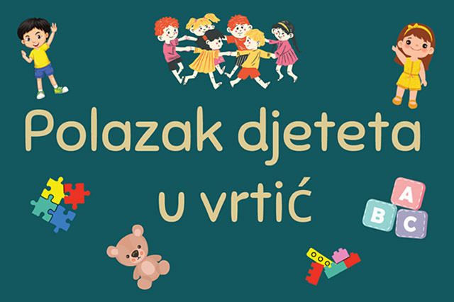 Polazak djeteta u vrtić